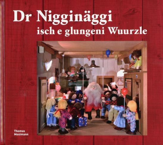 Vorderseite des Nigginäggi Buches